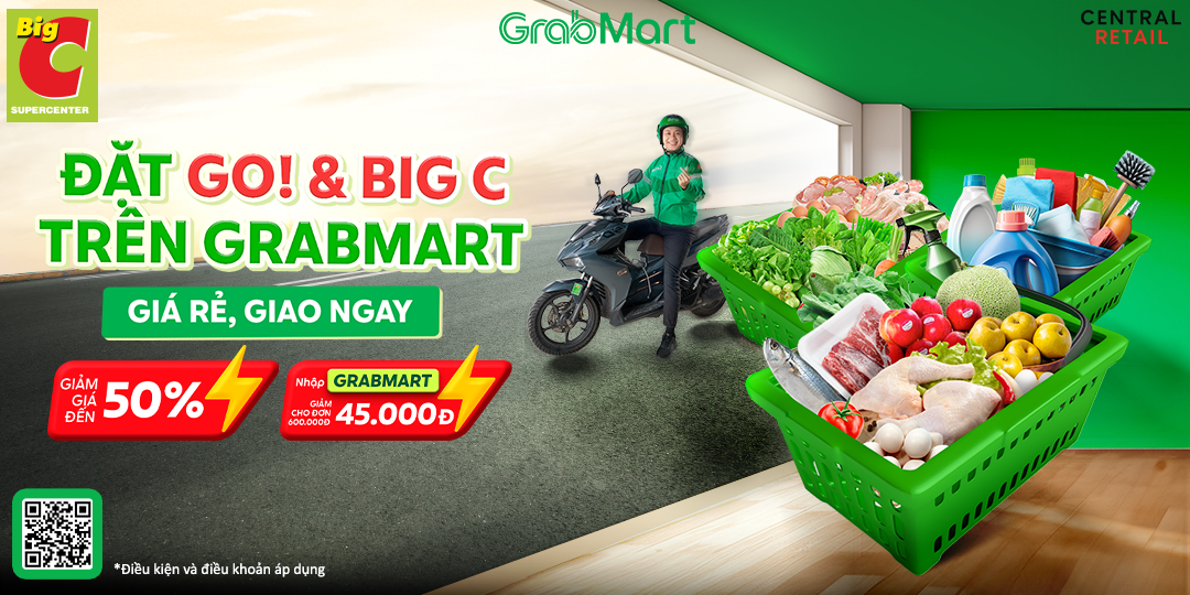 [BIG C X GRABMART] ƯU ĐÃI ĐỈNH CAO - CHẤT LỪ TRÊN GRABMART