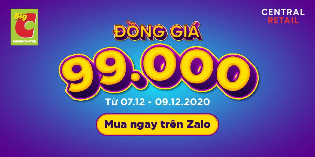 ƯU ĐÃI ĐỒNG GIÁ 99.000VND SIÊU HẤP DẪN CHỈ 03 NGÀY DUY NHẤT