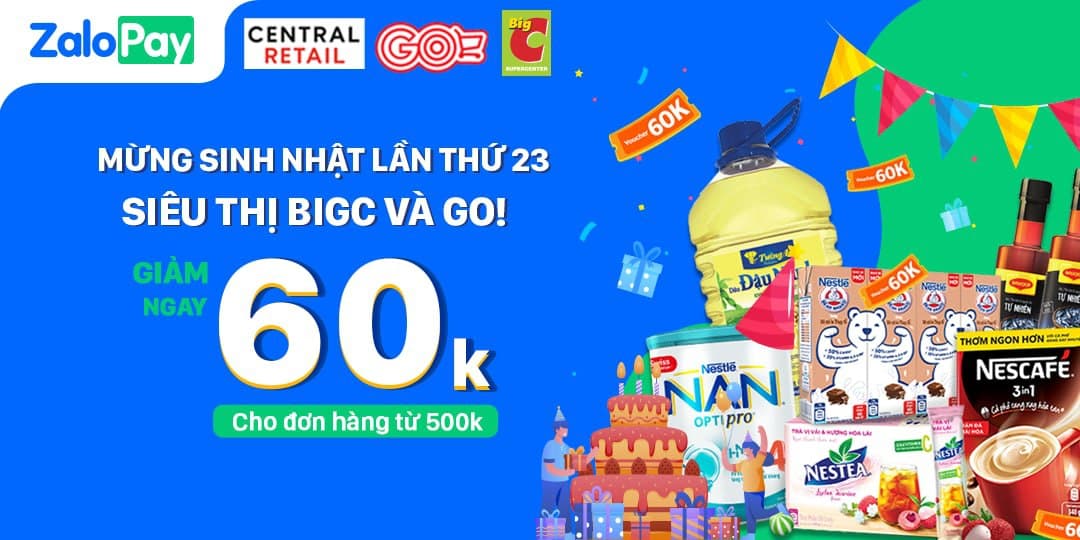 TƯNG BỪNG ĐÓN Big C TUỔI MỚI - ZALOPAY GIẢM SỐC 60.000VND