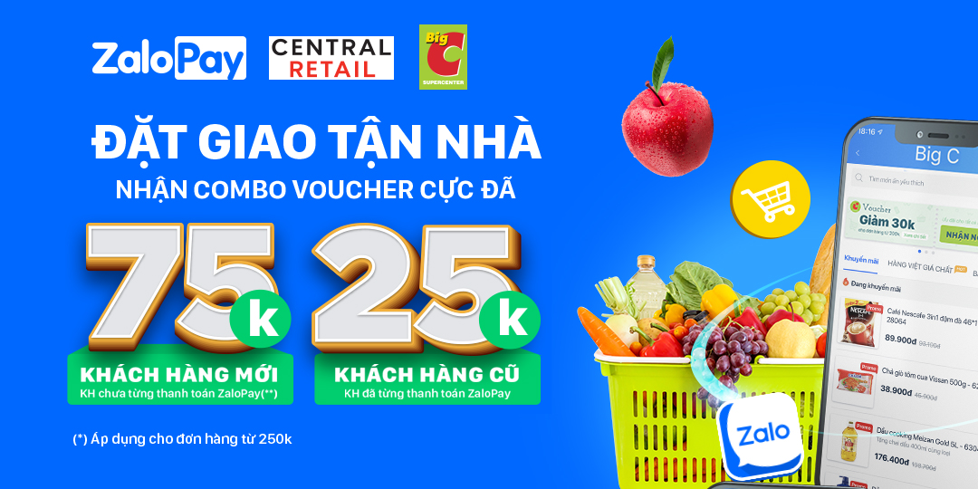 ĐẶT GIAO TẬN NHÀ - NHẬN VOUCHER TỪ ZALO PAY ĐẾN 75K 