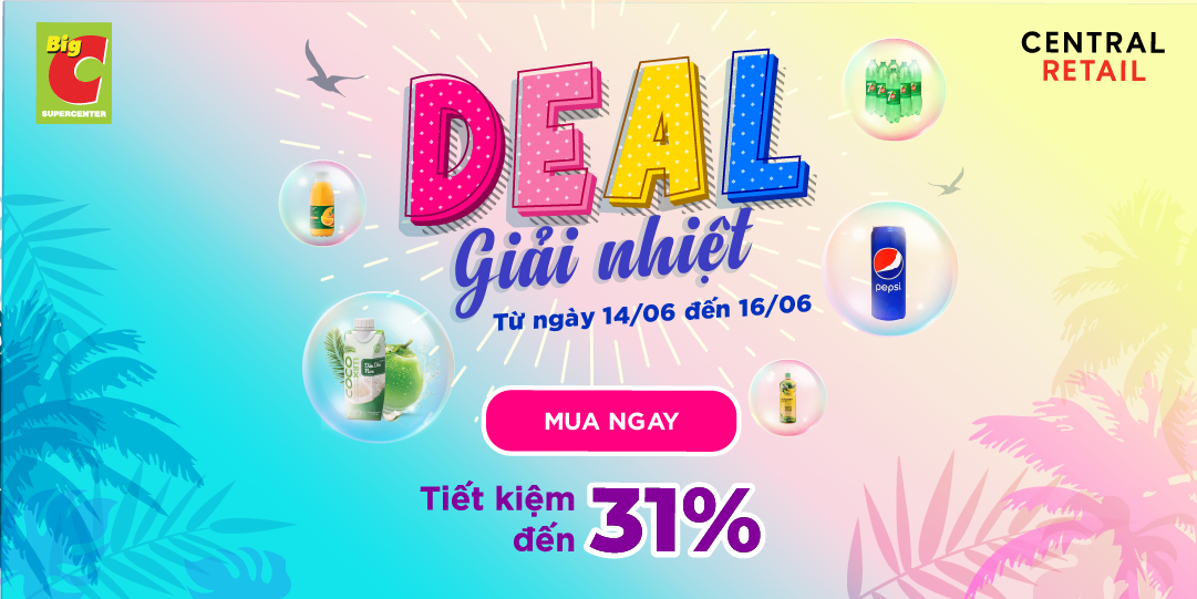 HÈ NÓNG NAY CÒN NÓNG HƠN VỚI SIÊU DEAL GIẢM GIÁ 31% TẠI Big C 