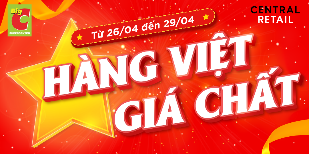 HÀNG VIỆT GIÁ CHẤT | KHUYẾN MÃI ĐẶC BIỆT TRÊN ZALO OA Big C