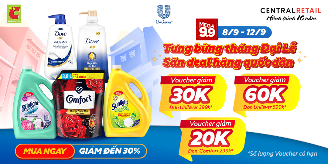 ĐẠI TIỆC DEAL TO - CHỚP ƯU ĐÃI UNILEVER ĐỘC QUYỀN TẠI BIG C 