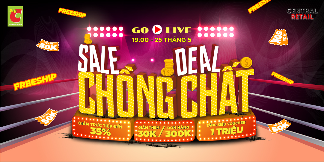 [LIVESTREAM] ĐIỀU GÌ SẼ CHÀO ĐÓN BẠN TẠI LIVESTREAM SALE CHỒNG DEAL CHẤT 25.05