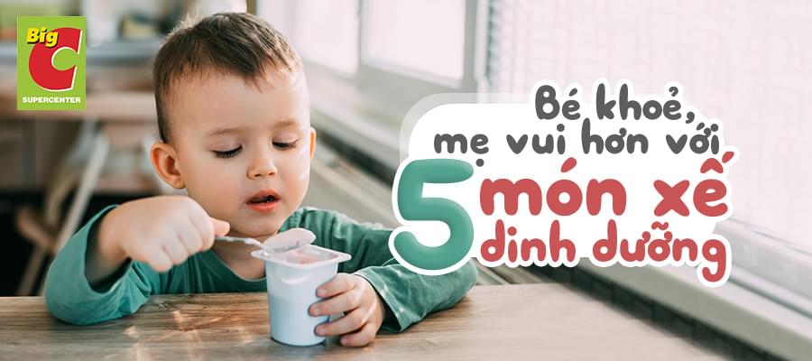 Bé khỏe, mẹ vui hơn hơn với 5 món xế bổ dưỡng