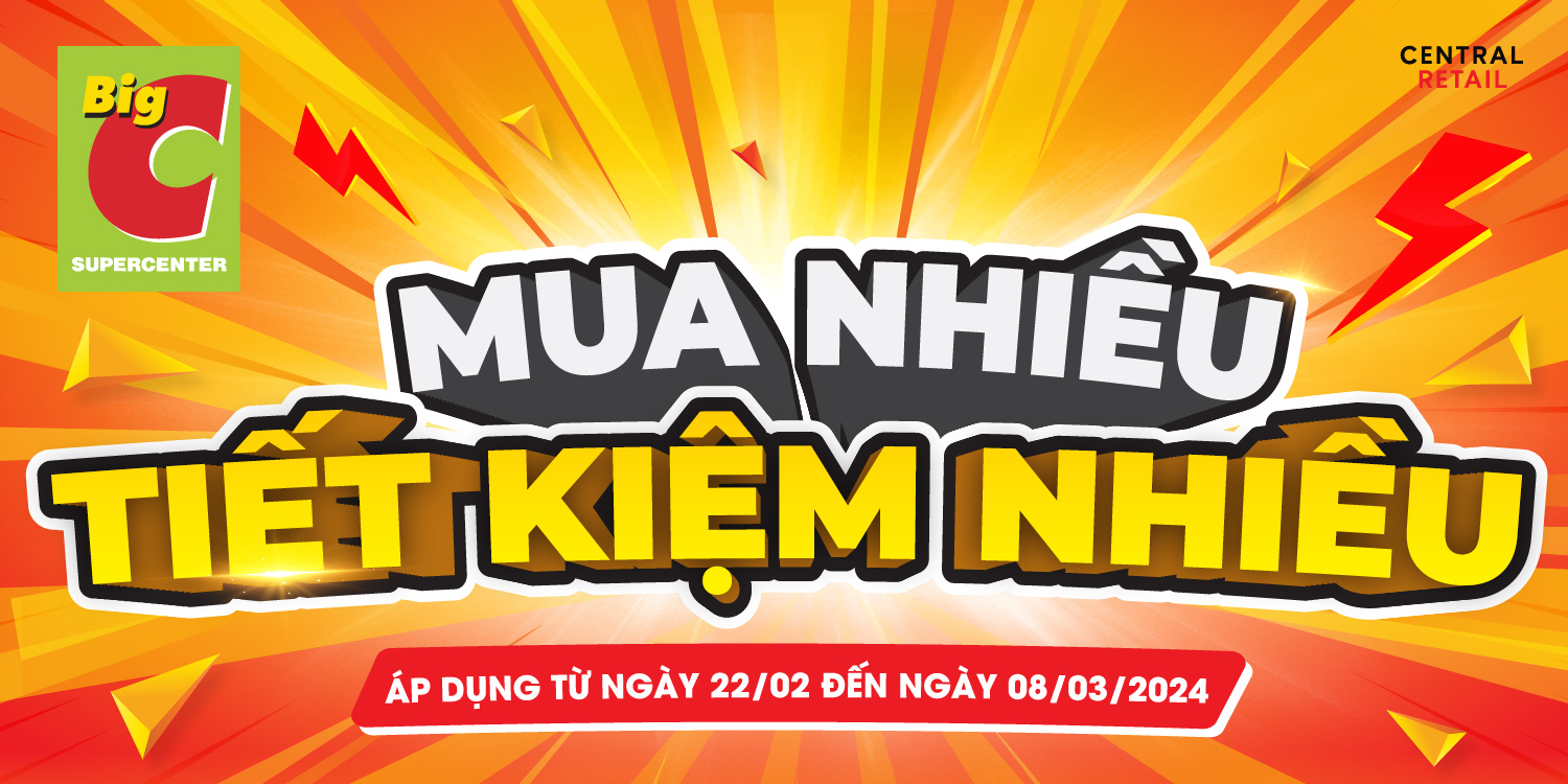 MUA NHIỀU, TIẾT KIỆM NHIỀU - CHỚP NGAY SIÊU ƯU ĐÃI TẠI GO! & BIG C