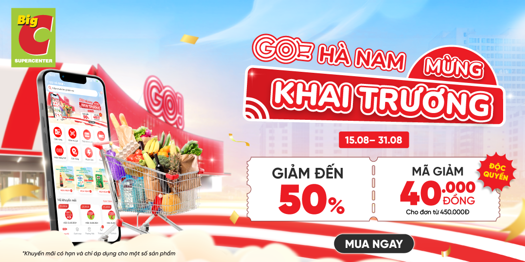 TƯNG BỪNG KHAI TRƯƠNG GO! HÀ NAM - APP GO! & Big C TUNG DEAL ĐỈNH 