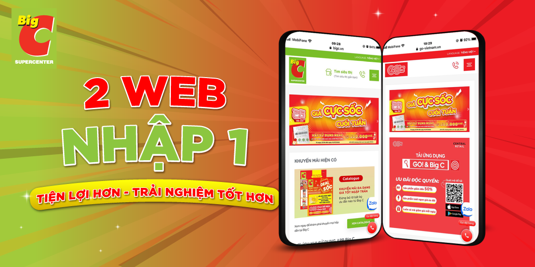 2 WEB NHẬP 1!  ĐÓN CHỜ THAY ĐỔI MỚI TẠI WEBSITE Big C VIỆT NAM & GO! VIỆT NAM 