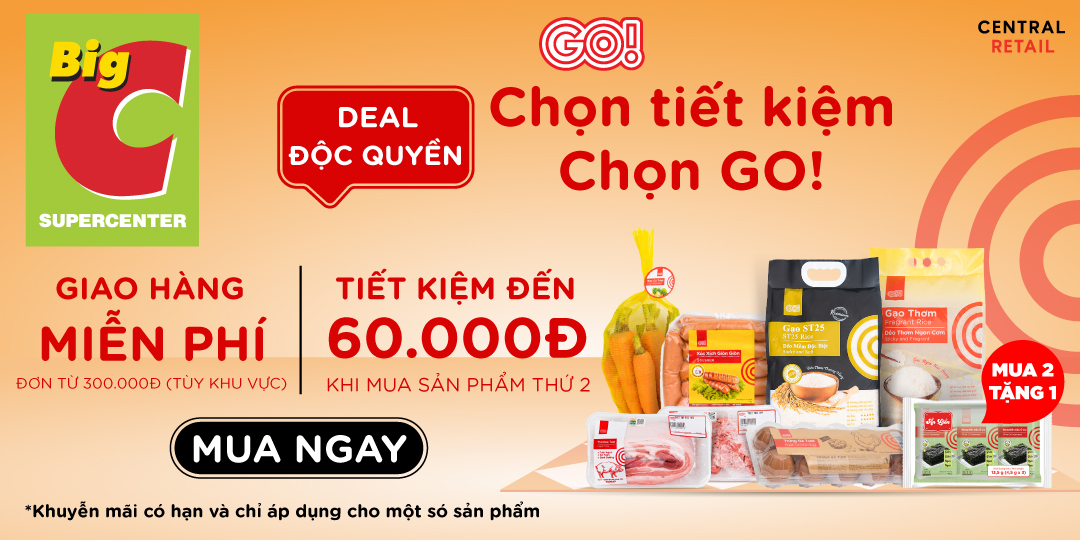 CHỌN THƯƠNG HIỆU GO!, TIẾT KIỆM ĐẾN 60.000Đ KHI MUA SẢN PHẨM THỨ 2